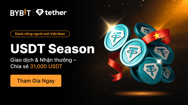 🇻🇳 [Việt Nam] USDT Season: Giao dịch & Nhận thưởng – Chia sẻ 31,000 USDT!